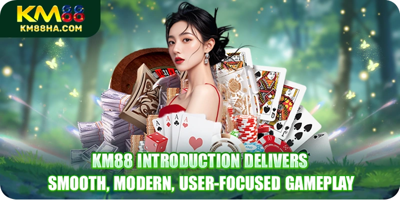 KM88 Introduction delivers smooth, modern, user-focused gameplay KM88 Introduction delivers smooth, modern, user-focused gameplay
