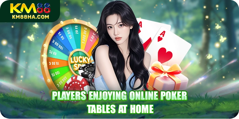 Players enjoying online Poker tables at home Players enjoying online Poker tables at home