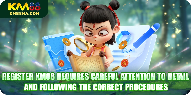 Register KM88 requires careful attention to detail and following the correct procedures Register KM88 requires careful attention to detail and following the correct procedures